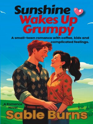 cover image of Sunshine Wakes Up Grumpy